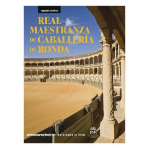 GUÍA DE LA REAL MAESTRANZA DE CABALLERÍA