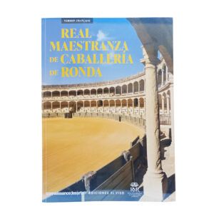 GUÍA DE LA REAL MAESTRANZA DE CABALLERÍA EDICIÓN FRANCESA